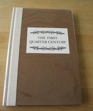 The first quarter century: Texas Historical Commission and Texas Historical F.