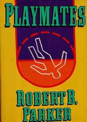 Playmates by Parker, Robert B. SIGNED
