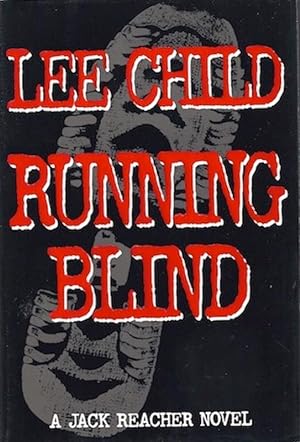 Running Blind (Jack Reacher, No. 4) by Child, Lee