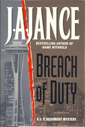 Breach of Duty: A J.P. Beaumont Mystery by Jance, J.A.