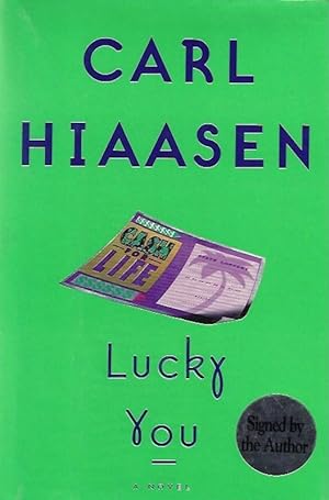 Lucky You by Hiaasen, Carl SIGNED