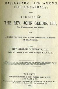 Missionary Life Among the Cannibals: Being the Life of the Rev. John Geddie
