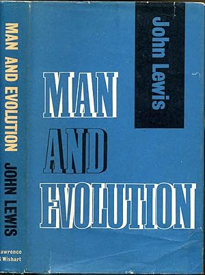 MAN AND EVOLUTION.