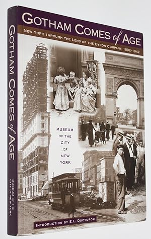 Gotham Comes of Age: New York Through the Lens of the Byron Company, 1892-1942