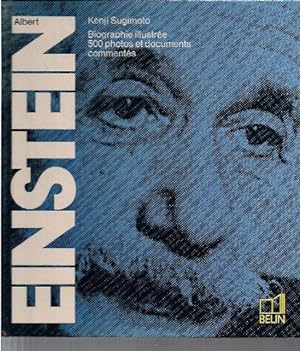 Albert Einstein. Biographie illustrée.