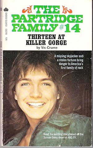 The Partridge Family # 14: Thirteen at Killer Gorge