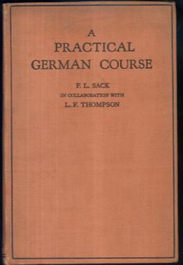A German Course Part I : A Practical Grammar of the German Language