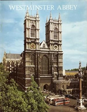 The Pictorial History of Westminster Abbey -Pitkin Pictorial Guides and Souvenir Books