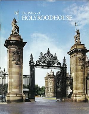 The Palace of Holyroodhouse -Pitkin Pictorial Guides and Souvenir Books