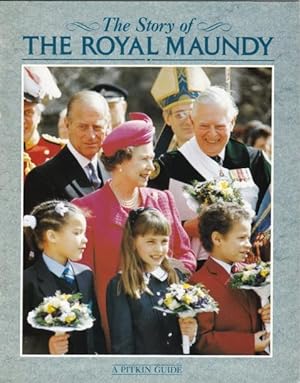 Story of Royal Maundy -Pitkin Pictorial Guides and Souvenir Books