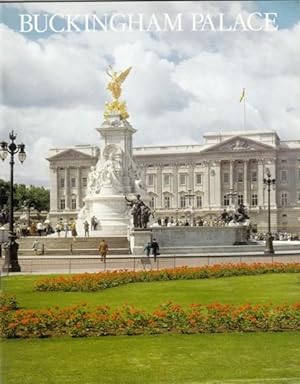 The Pictorial History of Buckingham Palace -Pitkin Pictorial Guides and Souvenir Books
