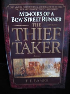 The Thief-Taker : Memoirs of a Bow Street Runner