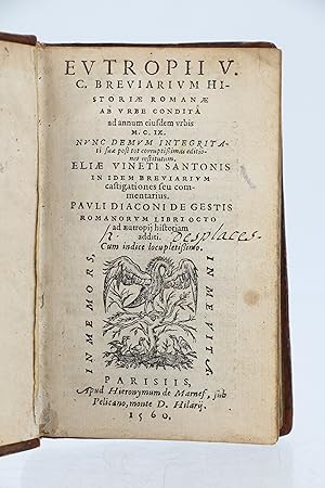 Breviarium historiae romanae. Pauli Diaconi de gestis romanorum libri octo ad Eutropij historiam ...