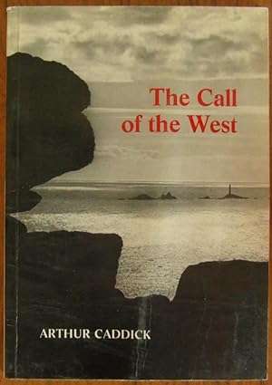 The Call of the West