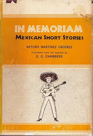 In memoriam; Mexican short stories