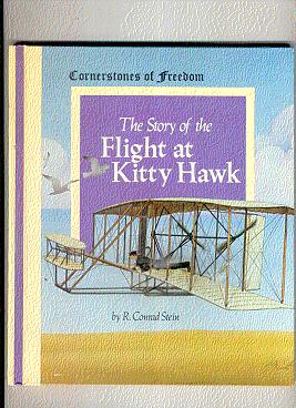 Corners of Freedom: The Story Of The Flight At Kitty Hawk