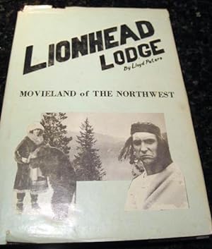 Lionhead Lodge Lloyd Peters Signed 1976 Silent Movies