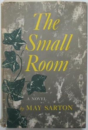 The Small Room. A Novel