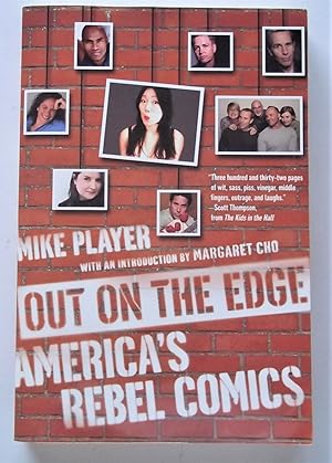 Out On The Edge: America's Rebel Comics (Signed Presentation Copy)