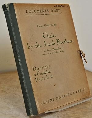 CHAIRS BY THE JACOB BROTHERS. Directory and Consulate Periods. Documents D'Art. French Garde Meuble.
