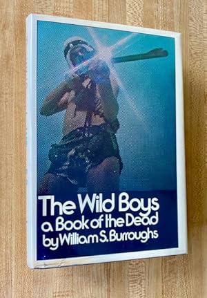 The Wild Boys: A Book of the Dead.