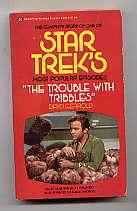 The Trouble with Tribbles(The Complete Story of One of Star Trek's Most Popular Episodes)