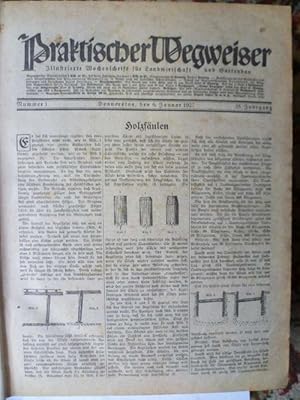 Praktischer Wegweiser. Illustrierte Wochenschrift für Landwirtschaft und Gartenbau. 35. Jahrgang ...