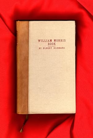 The William Morris Book (with Dustwrapper)
