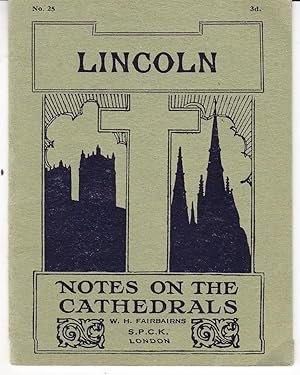 Lincoln: Notes on the Cathedrals # 25