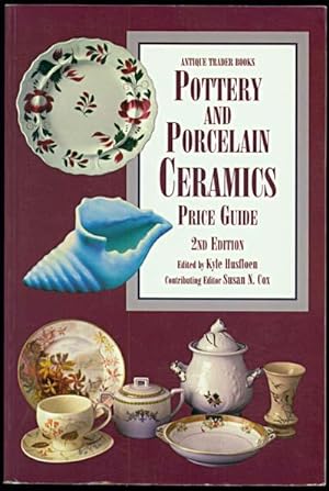 Pottery and Porcelain Ceramics Price Guide 2nd Edition