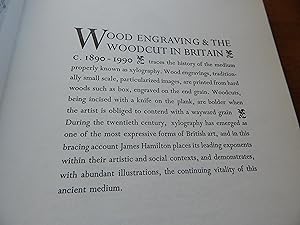 Wood Engraving and the Woodcut in Britain 1890-1990: Traces the History of the Medium Properly Kn...