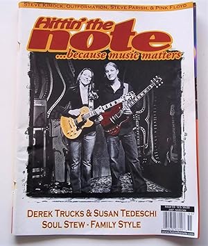 Hittin' the Note: Because Music Matters (Issue #55 2007) Magazine