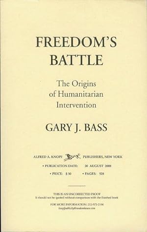 Freedom's Battle: The Origins of Humanitarian Intervention