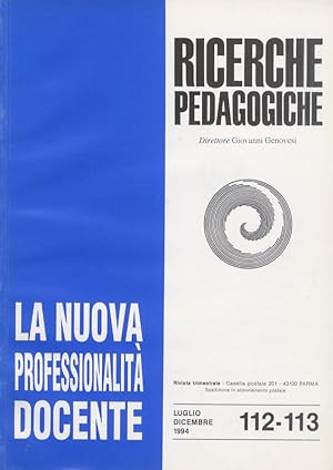 RICERCHE PEDAGOGICHE. Rivista trimestrale. Direttore Giovanni Genovesi. Anni 1994-1997. NN. 111-123.