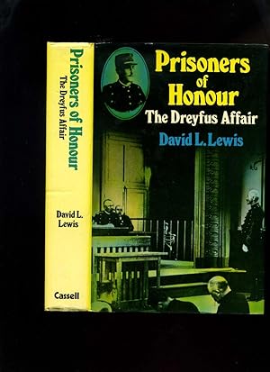 Prisoners of Honour; the Dreyfus Affair