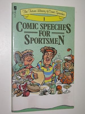 Comic Speeches for Sportsmen