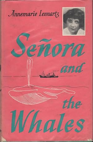 Senora and the Whales