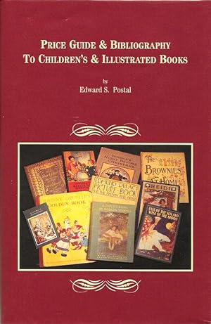PRICE GUIDE & BIBLIOGRAPHY TO CHILDREN'S & ILLUSTRATED BOOKS.