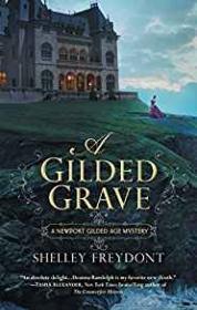 A Gilded Grave: A Newport Gilded Age Mystery