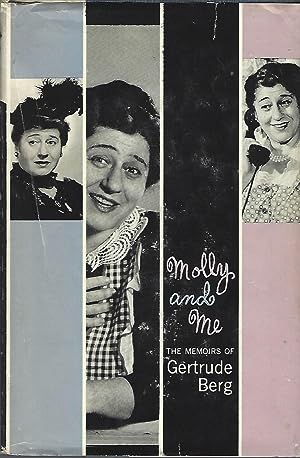 Molly and Me the Memoirs of Gertrude Berg