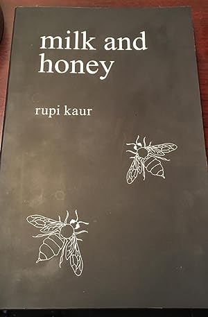 Milk and Honey (Inscribed First Edition, First Printing)