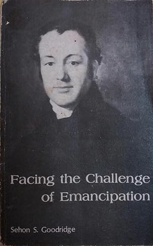 Facing the Challenge of Emancipation: A Study of the Ministry of William Hart Coleridge, First Bi...