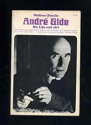 ANDRE GIDE: HIS LIFE AND ART