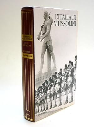 L'Italia di Mussolini 1915-1945 - I Classici della Storia n. 7