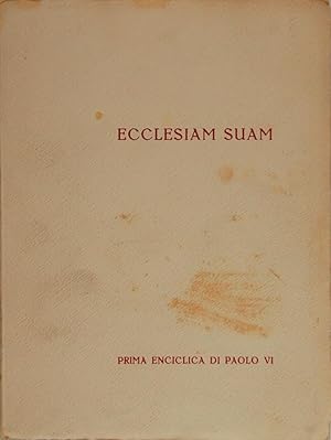 Ecclesiam Suam. Prima enciclica di Paolo VI