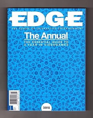 Edge The Annual 2018. Video Game Guide. Jeff Minter; Jeff Kaplan; Fumito Ueda; Centipede; Gridrun...