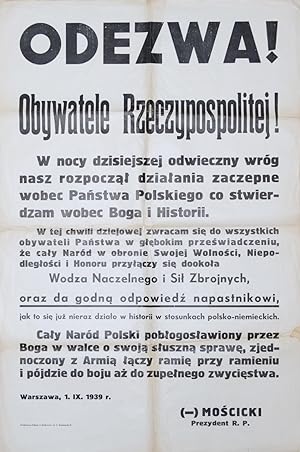 [Appeal of the Polish President on September 1, 1939] Odezwa! Obywatele Rzeczypospolitej!