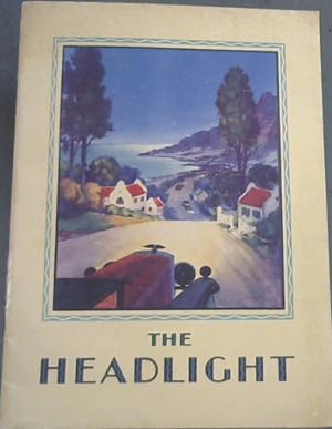 The Headlight - Number 1 - Volume 1 - March 1929