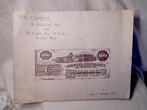The Capitol: Its Developmental Aspects and the Crawford Statue of Freedom on Paper Money