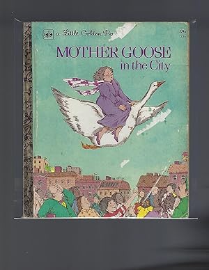 Mother Goose in the City